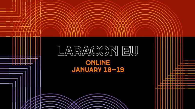 24 видео с Laracon EU 2021