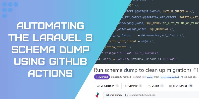 Automating the Laravel 8 schema dump using GitHub Actions – Fidum