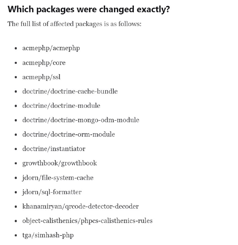 1 мая произошёл взлом 14 пакетов на Packagist.org. В том числе несколько пакетов от Doctrine. По словам администраторов злоумышленники только заменили описание и не вносили никаких вредоносных изменений.
