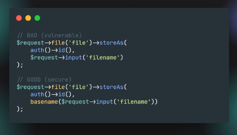Советы по безопасности Laravel.Если вы разрешаете пользователям задавать имя загружаемого файла, то убедитесь, что очистили его от каталогов.©Enlightn