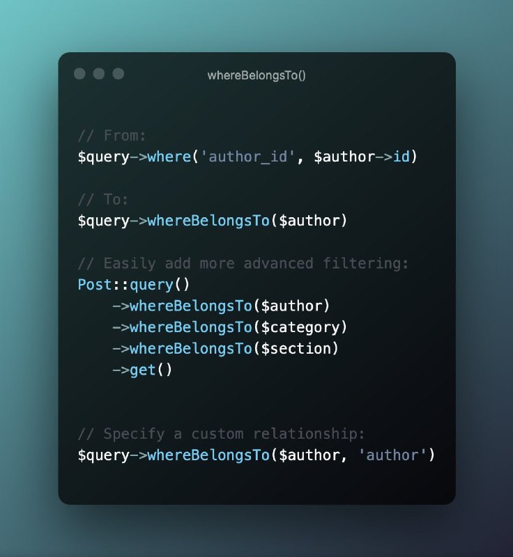 Еще небольшое разъяснение от Дэна Харрина, автора нового метода whereBelongsTo() в Laravel 8.63, как его можно использовать:
