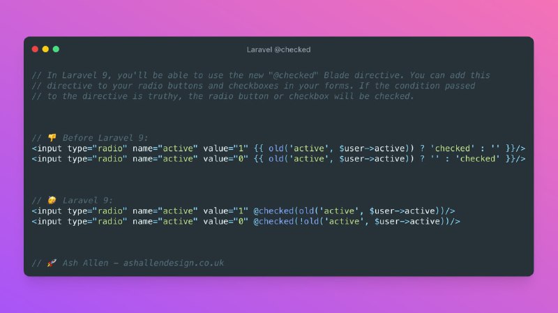 Новая blade-директива @checked в Laravel 9. Удобно для отображения флагов в чекбоксах форм. Также доступна директива @selected для отображения выбранной опции из списка.