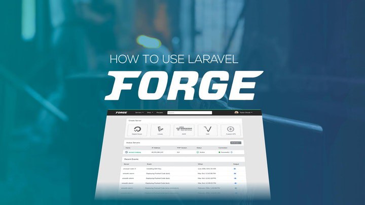 How to use Laravel Forge?