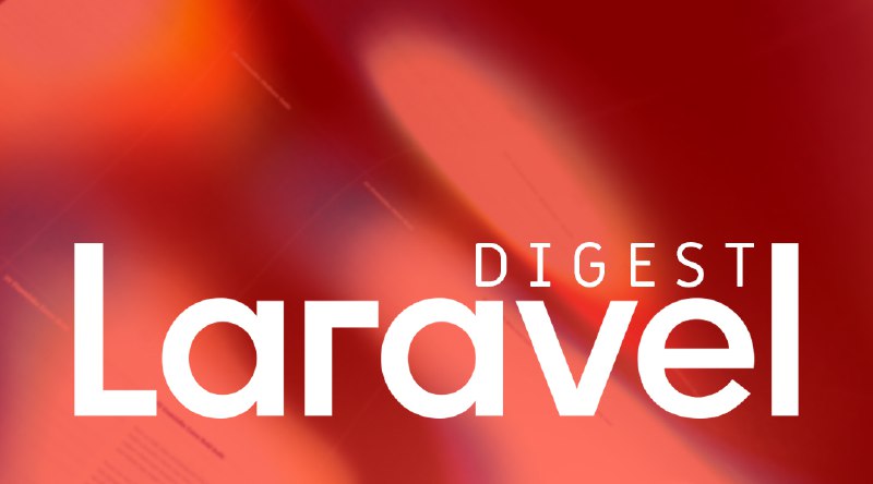 Laravel–Дайджест (28 декабря 2020 – 10 января 2021)