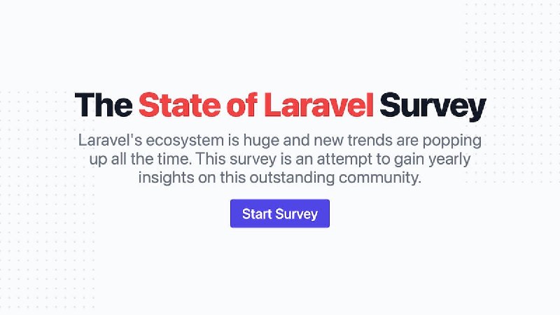 The State of Laravel Survey