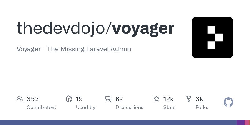 GitHub - thedevdojo/voyager: Voyager - The Missing Laravel Admin