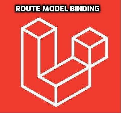 Demystifying Route Model Binding in Laravel