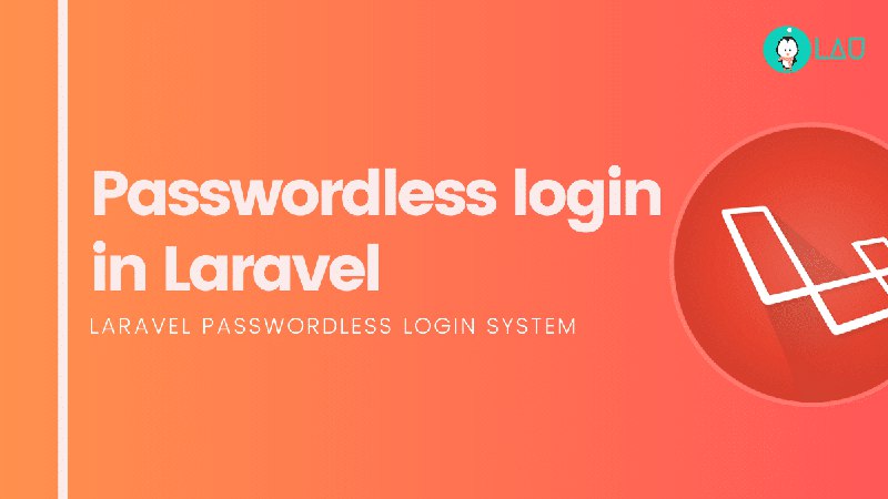 Set Up Passwordless Login in Laravel