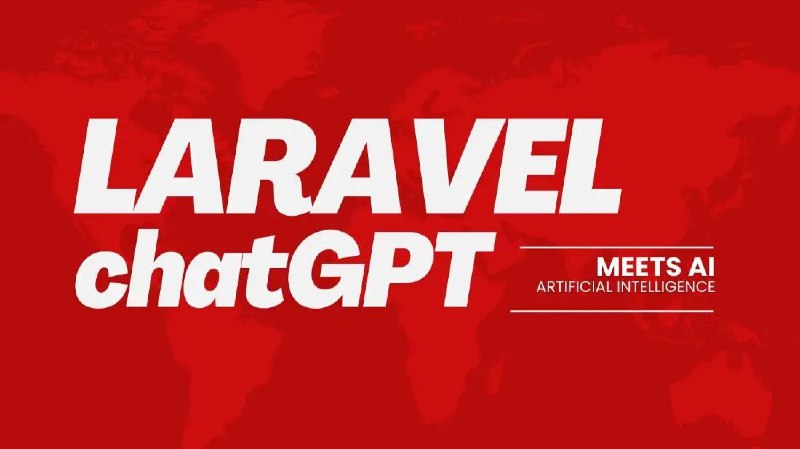 Laravel Meets ChatGPTИспользование нейросетки ChatGPT для быстрого создания Laravel-приложения.