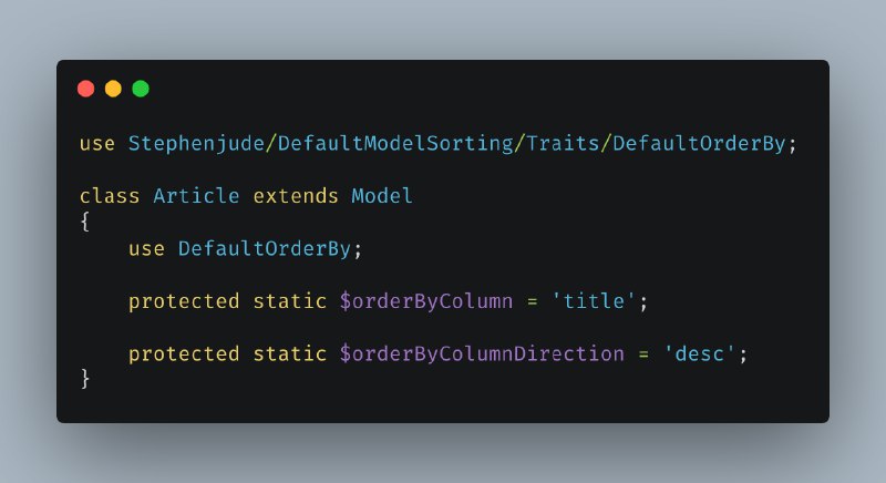 Getting Started With Default Sorting In Your Eloquent Models