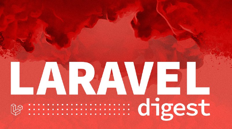 Laravel–Дайджест (21–27 сентября 2020)