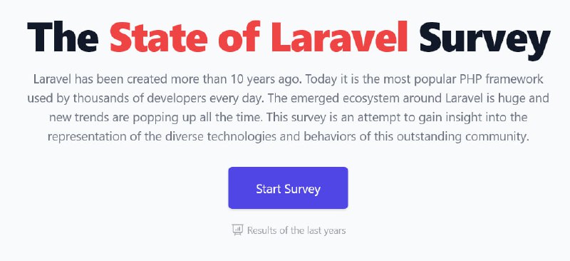 State Of Laravel 2023Стартовал ежегодный опрос ларавельщиков.