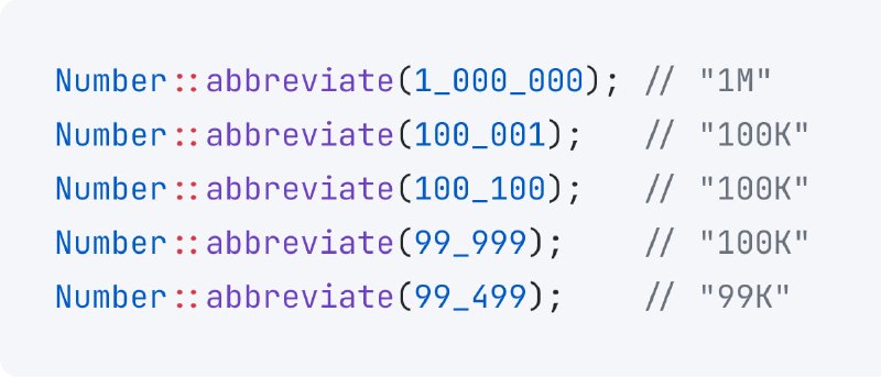 Number::abbreviate() удобный метод для вывода чисел в интерфейсах