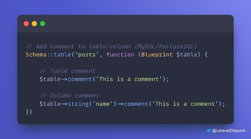 Начиная с  Laravel 9.14 теперь есть возможность добавлять комментарии в MySQL- и PostgreSQL-таблицы