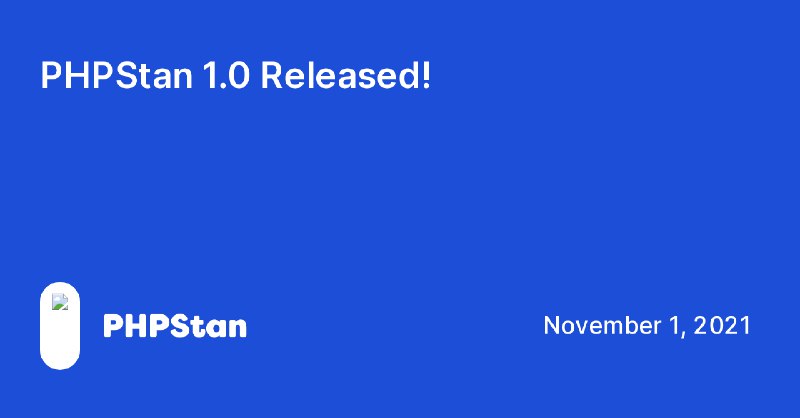 PHPStan 1.0 Released!