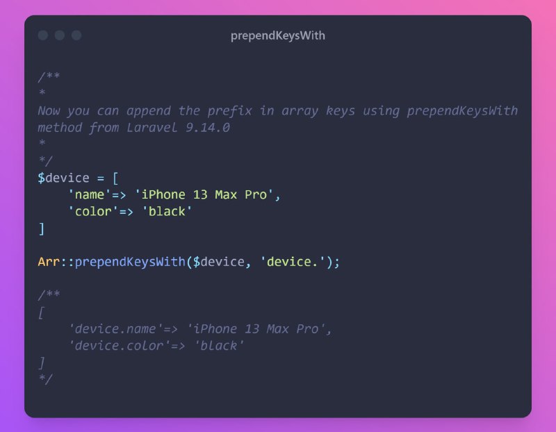 Новое в Laravel 9.14: Метод prependKeysWith()Добавляет префикс ключам массива