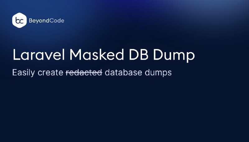 Laravel Masked DB Dump - Dump Schema Definition