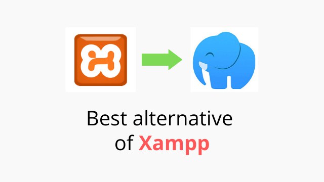 Laragon - the best alternative of Xampp