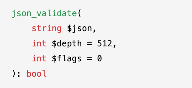 В PHP 8.3 появится новая функция json_validate, которая будет определять является ли указанная строка действительно json.