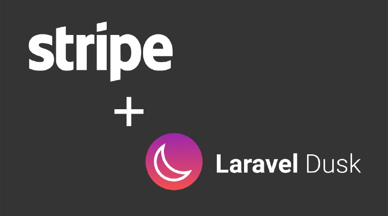 How to test Stripe Checkout and Customer portal with Laravel Dusk | The Man in the Arena
