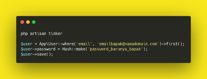 How to change User Password via Laravel Tinker command