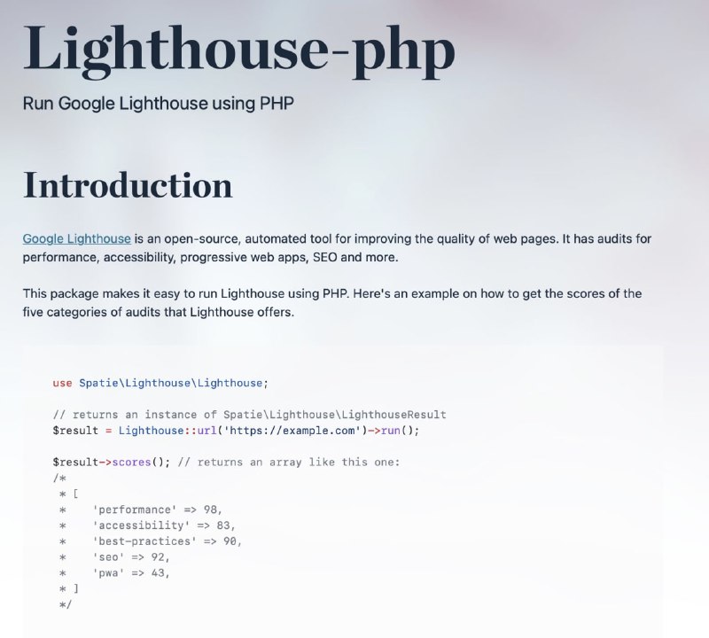 Релиз Lighthouse PHP Google Lighthouse — автоматизированный инструмент для измерения качества веб-страниц. Новый пакет от Spatie позволяет легко использовать Lighthouse через PHP.