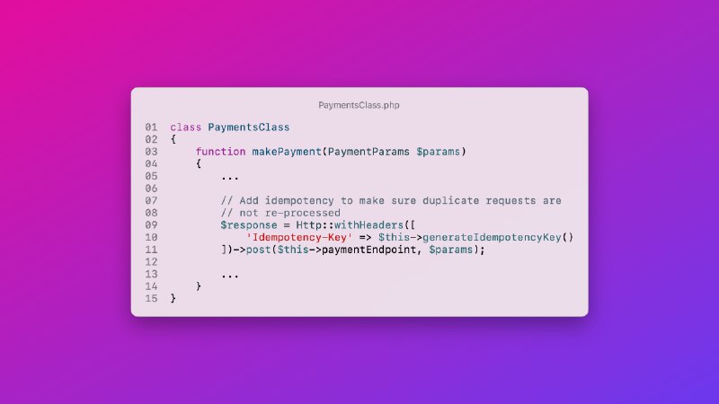Idempotency - what is it, and how can it help our Laravel APIs?