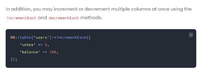 В Laravel 9.48 добавлены два новых метода incrementEach() и decrementEach() в Конструктор запросов. Они позволяют увеличивать/уменьшать несколько полей за одну операцию.
