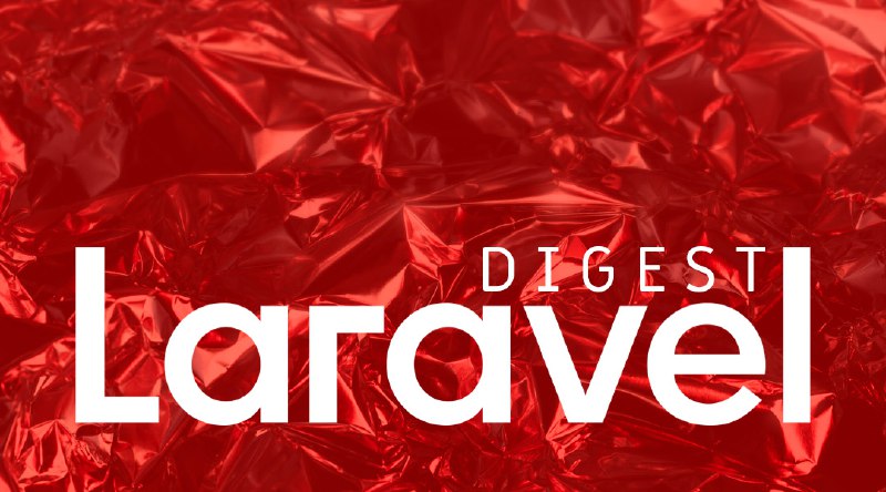 Laravel–Дайджест (18–24 января 2021)