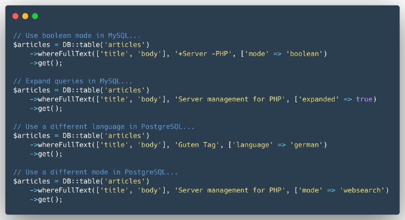 В Laravel 8.79 добавят полнотекстовой поиск для MySQL и PostgreSQL. Разумеется предварительно нужно создать соответствующие индексы.
