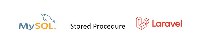 Create and Use Stored Procedure in Laravel