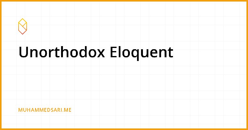 Unorthodox Eloquent - Muhammed Sarı